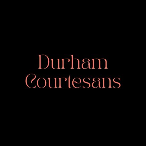 durham courtisans|Agency